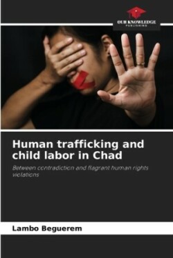 Human trafficking and child labor in Chad