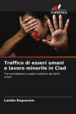 Traffico di esseri umani e lavoro minorile in Ciad