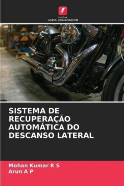 Sistema de Recuperação Automática Do Descanso Lateral