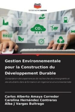 Gestion Environnementale pour la Construction du Développement Durable