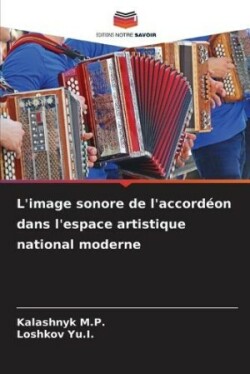 L'image sonore de l'accordéon dans l'espace artistique national moderne