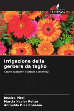 Irrigazione della gerbera da taglio