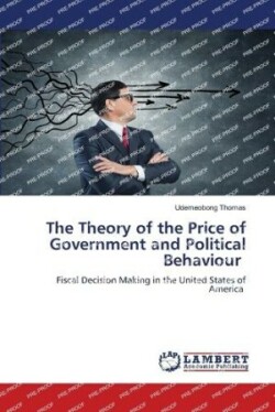 Theory of the Price of Government and Political Behaviour