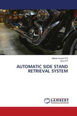 Automatic Side Stand Retrieval System