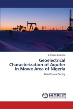 Geoelectrical Characterization of Aquifer in Mowe Area of Nigeria