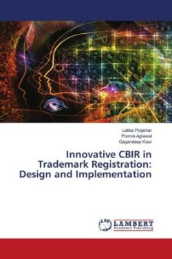 Innovative CBIR in Trademark Registration