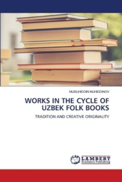 Works in the Cycle of Uzbek Folk Books