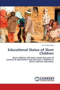 Educational Status of Slum Children