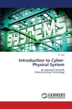 Introduction to Cyber-Physical System