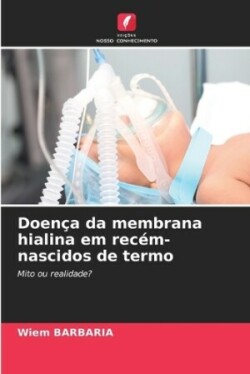 Doença da membrana hialina em recém-nascidos de termo