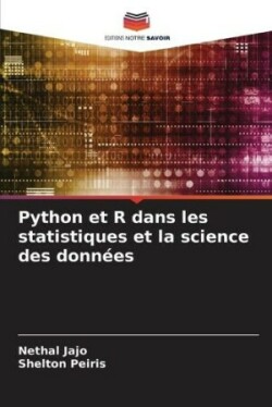 Python et R dans les statistiques et la science des données