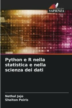 Python e R nella statistica e nella scienza dei dati