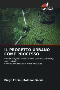 Progetto Urbano Come Processo