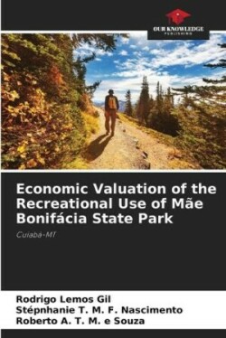 Economic Valuation of the Recreational Use of Mãe Bonifácia State Park