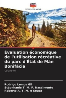 Évaluation économique de l'utilisation récréative du parc d'État de Mãe Bonifácia