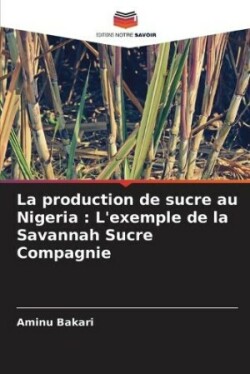 production de sucre au Nigeria