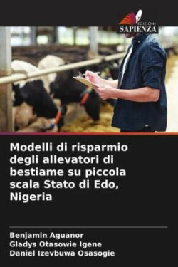 Modelli di risparmio degli allevatori di bestiame su piccola scala Stato di Edo, Nigeria