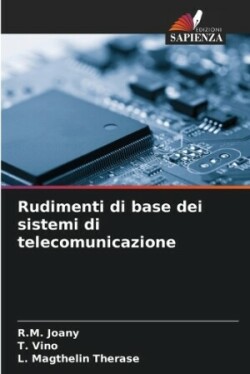 Rudimenti di base dei sistemi di telecomunicazione