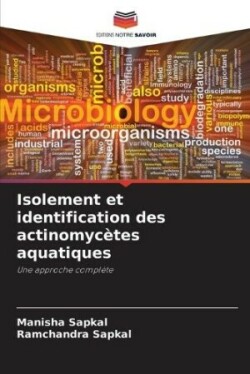 Isolement et identification des actinomycètes aquatiques