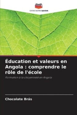 Éducation et valeurs en Angola