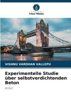 Experimentelle Studie über selbstverdichtenden Beton