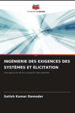 Ingénierie Des Exigences Des Systèmes Et Élicitation