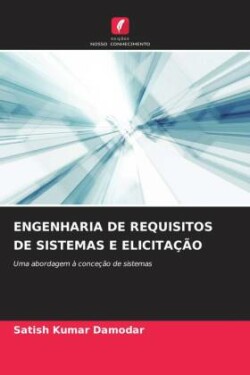 Engenharia de Requisitos de Sistemas E Elicitação