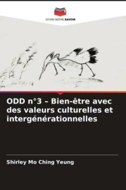 ODD n°3 - Bien-être avec des valeurs culturelles et intergénérationnelles