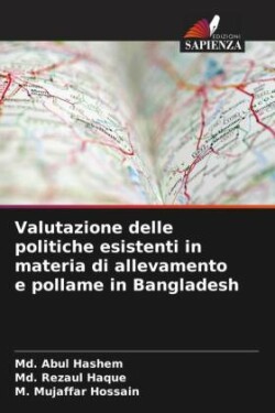 Valutazione delle politiche esistenti in materia di allevamento e pollame in Bangladesh