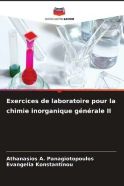 Exercices de laboratoire pour la chimie inorganique générale II