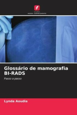 Glossário de mamografia BI-RADS