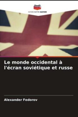 monde occidental à l'écran soviétique et russe