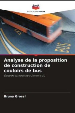 Analyse de la proposition de construction de couloirs de bus