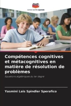 Compétences cognitives et métacognitives en matière de résolution de problèmes