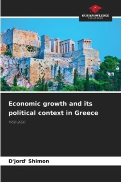 Economic growth and its political context in Greece