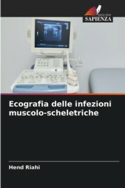 Ecografia delle infezioni muscolo-scheletriche