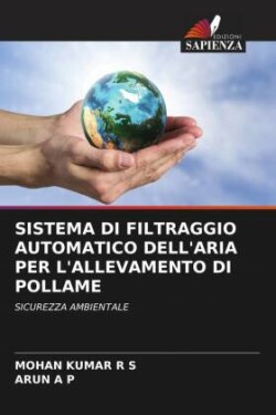 Sistema Di Filtraggio Automatico Dell'aria Per l'Allevamento Di Pollame