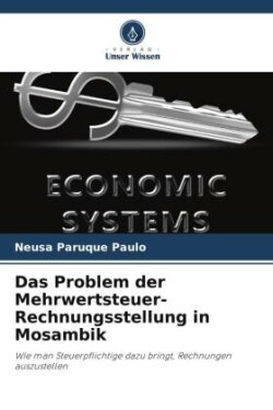 Problem der Mehrwertsteuer-Rechnungsstellung in Mosambik