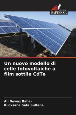 nuovo modello di celle fotovoltaiche a film sottile CdTe