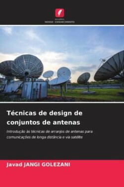 Técnicas de design de conjuntos de antenas