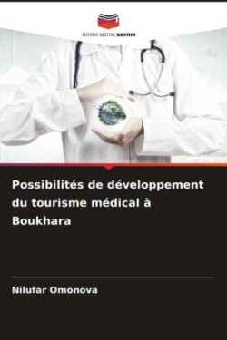 Possibilités de développement du tourisme médical à Boukhara