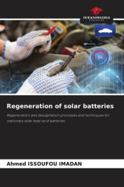 Regeneration of solar batteries