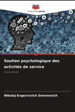 Soutien psychologique des activités de service