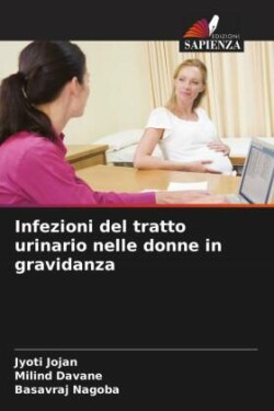 Infezioni del tratto urinario nelle donne in gravidanza