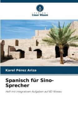 Spanisch für Sino-Sprecher