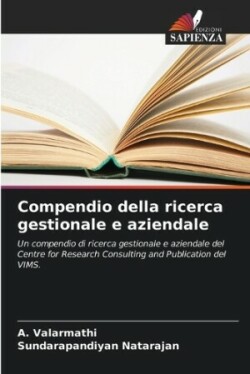 Compendio della ricerca gestionale e aziendale