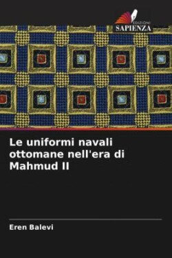 uniformi navali ottomane nell'era di Mahmud II