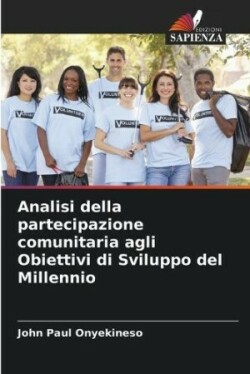 Analisi della partecipazione comunitaria agli Obiettivi di Sviluppo del Millennio