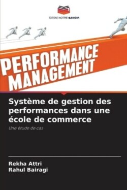 Système de gestion des performances dans une école de commerce