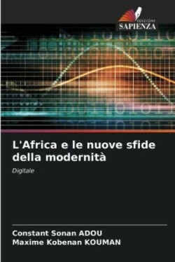 L'Africa e le nuove sfide della modernità